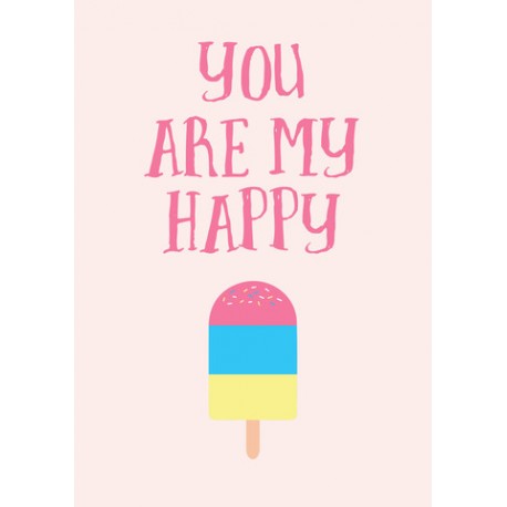 You are my happy quote decal