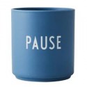 Favourite cup PAUSE